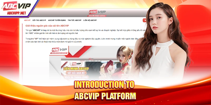 Introduction to ABCVIP platform