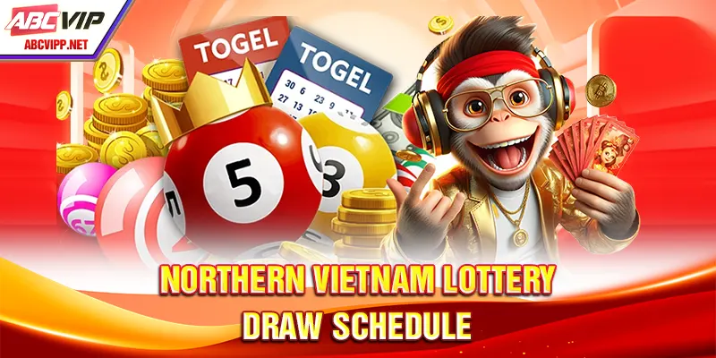 Northern Vietnam Lottery draw schedule